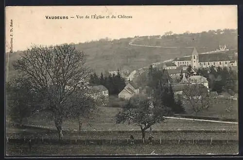 AK Vaudeurs, Vue de l`Église et du Château