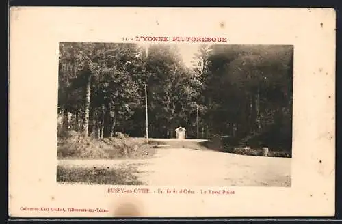 AK Bussy-en-Othe, En forêt d`Othe, Le Rond Point