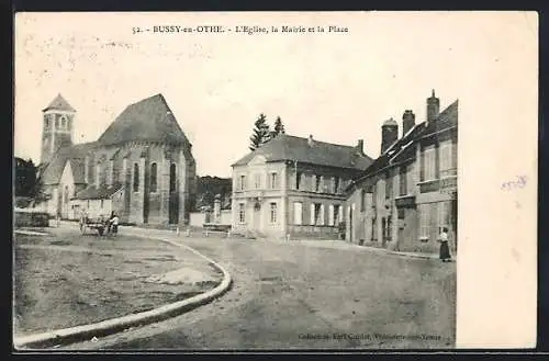 AK Bussy-en-Othe, L`Église, la Mairie et la Place