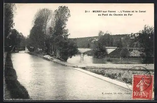 AK Merry-sur-Yonne, L`Yonne et le Canal au Pont du Chemin de Fer