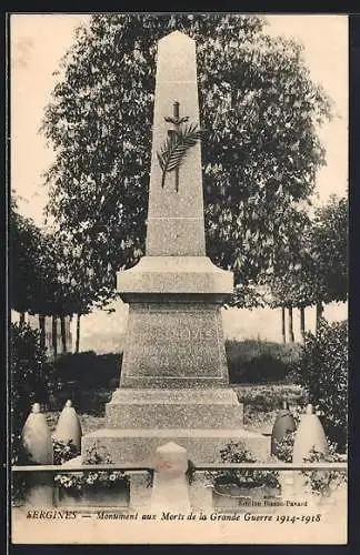 AK Sergines, Monument aux Morts de la Grande Guerre 1914-1918