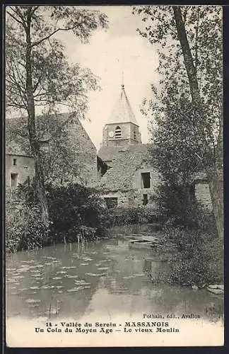 AK Massangis, Un Coin du Moyen Âge, Le vieux Moulin