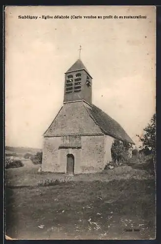 AK Subligny, Église délabrée, Carte vendue au profit de sa restauration