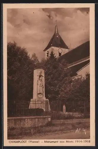 AK Champlost /Yonne, Monument aux Morts 1914-1918 et clocher de l`église