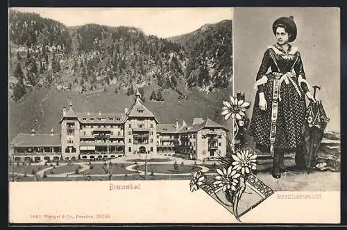 AK Brenner, Brennerbad, Hotel mit Anlage und Bergpanorama, Mädchen in Brennertracht