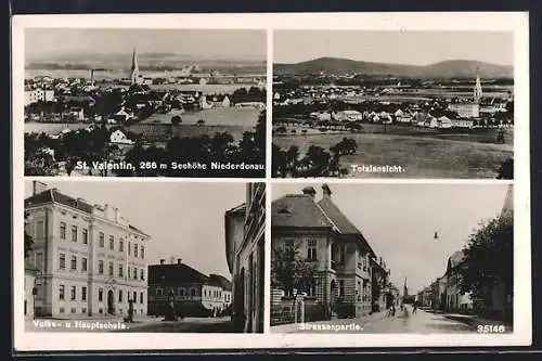 AK St. Valentin, Gesamtansicht, Strassenpartie, Volks- u. Hauptschule