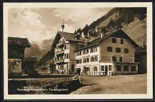 AK Ferleiten, Strassenpartie mit Bernsteiner`s Tauerngasthof