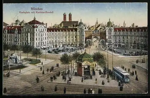 AK München, Karlsplatz mit Karlstor-Rondell, Strassenbahn