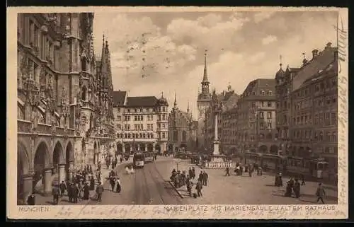 AK München, Marienplatz mit Mariensäule u. altem Rathaus, Strassenbahn