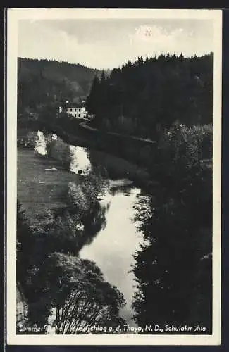 AK Weikertschlag a. d. Thaya, Schulakmühle vom Wasser aus