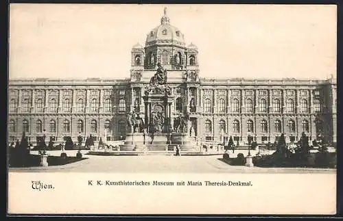 AK Wien, Kunsthistorisches Museum mit Maria Theresia-Denkmal