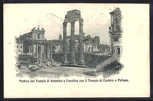 AK Roma, Portico del Tempio di Antonino e Faustina con il Tempio di Castore e Polluce