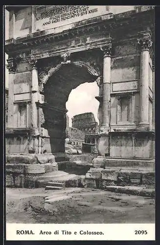 AK Roma, Arco di Tito e Colosseo