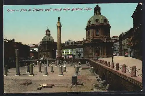 AK Roma, Foro di Traiano cogli avanzi della Basilica Ulpia