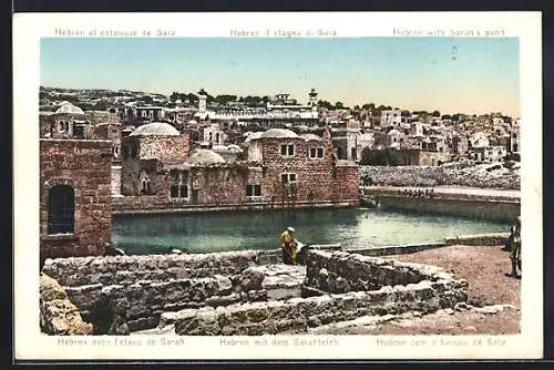 AK Hebron, Ortsansicht mit dem Sarahteich
