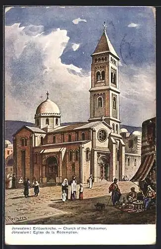 Künstler-AK Friedrich Perlberg: Jerusalem, Erlöserkirche, Church of the Reedemer, Eglise de la Rédemption