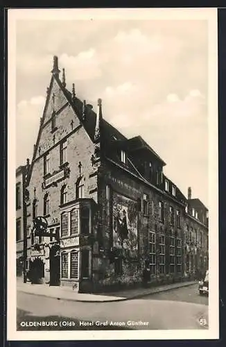 AK Oldenburg /Oldb., Hotel Graf Anton Günther