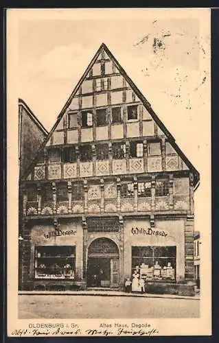 AK Oldenburg / O., Altes Haus Degode