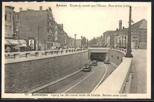 AK Anvers, Entrée du tunnel sous l`Escaut, Rive droite ville