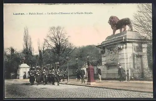 AK Laeken, Palais Royal, La Grille d`Honneur et la Garde Royale
