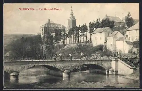 AK Vierves, Le Grand Pont