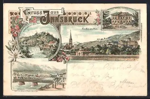 Lithographie Innsbruck, Innbrücke, Histor. Museum, Partie am Inn, Sillfall neben dem Berg Isel