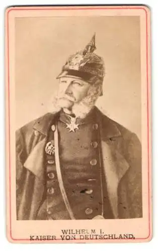 Fotografie unbekannter Fotograf und Ort, Portrait von Wilhelm I., Kaiser von Deutschland in Uniform mit Halsorden