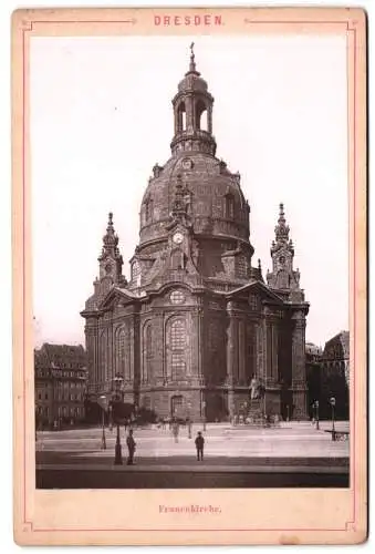 Fotografie unbekannter Fotograf, Ansicht Dresden, Frauenkirche