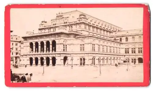 Fotografie P. Kaserer, Wien, Kärntnerring Nr. 2, Ansicht Wien, K.K. Opernhaus