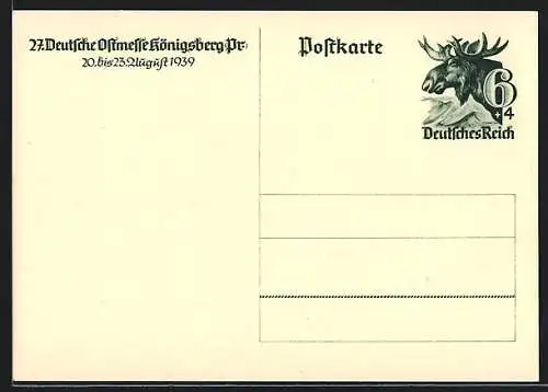 AK Königsberg, 27. Deutsche Ostmesse Königsberg 1939, Ganzsache