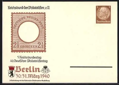 Präge-AK Berlin, 46. Deutscher Philatelistentag und 5. Reichsbundestag 1940, Ganzsache
