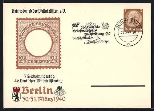 Präge-AK Berlin, 46. Deutscher Philatelistentag und 5. Reichsbundestag 1940, Ganzsache