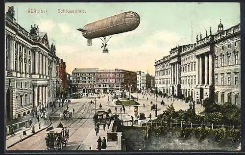 AK Berlin, Zeppelin über dem Schlossplatz