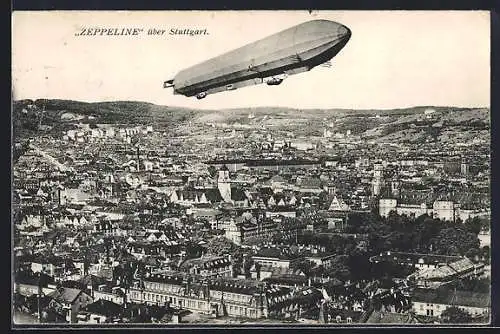 AK Stuttgart, Zeppeline über der Stadt