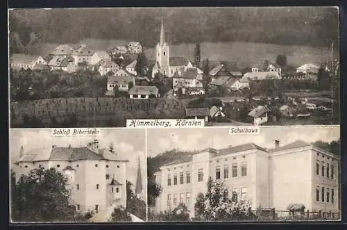 AK Himmelberg /Kärnten, Schloss Biberstein, Schulhaus und Totalansicht