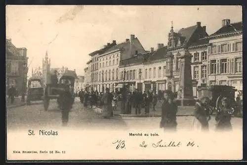 AK Saint-Nicolas, Marché et au bois