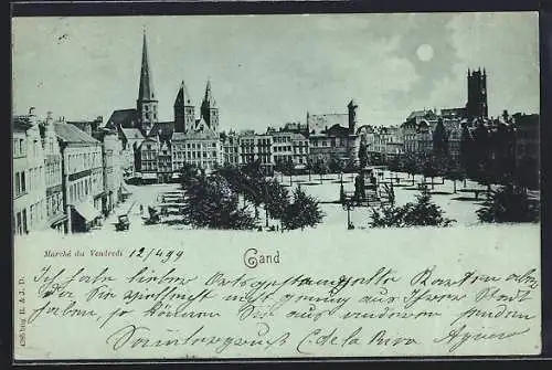 Mondschein-AK Gand, Marché du Vendredi