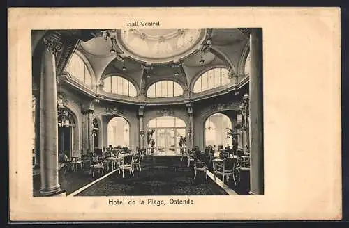 AK Ostende, Hotel de la Plage, Hall Central