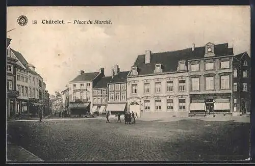 AK Châtelet, Place du Marché