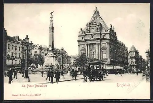 AK Bruxelles, La Place Brouckère