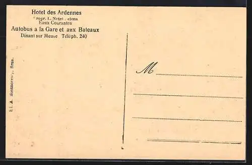 AK Dinant sur Meuse, Hotel des Ardennes, Propr. L. Notet Delens