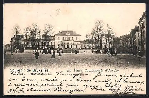 AK Bruxelles, La Place Communale d`Ixelles