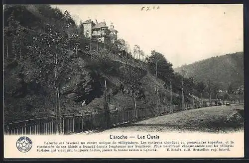 AK Laroche, Les Quais