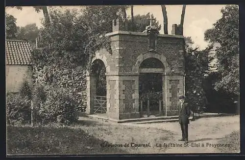 AK Froyennes /Tournai, La fontaine St-Eloi