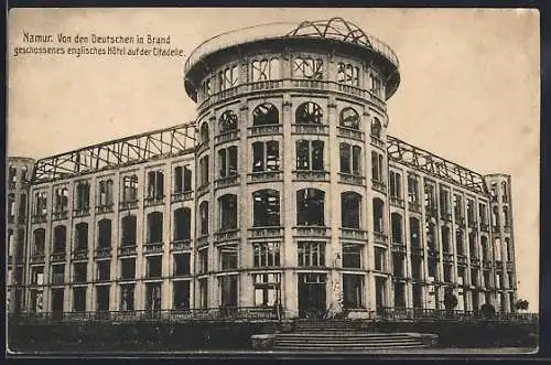 AK Namur, Englisches Hotel auf der Citadelle, von den Deutschen in Brand geschossen