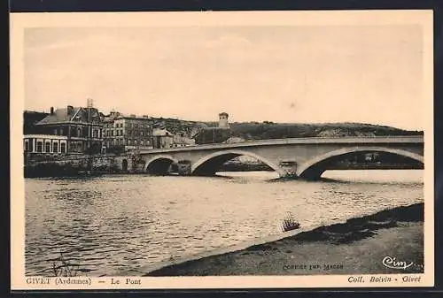 AK Givet /Ardennes, Le Pont