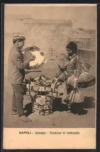 AK Neapel / Napoli, Costume, Venditore di tamburelle