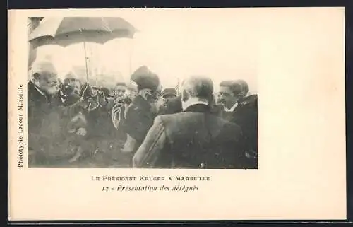 AK Marseille, President Kruger, Présentation des déléguès, Burenkrieg
