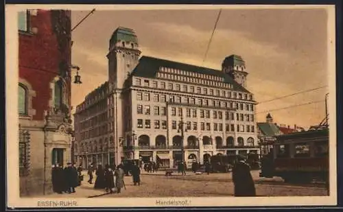 AK Essen, Handelshof, Aussenansicht, Strassenbahn
