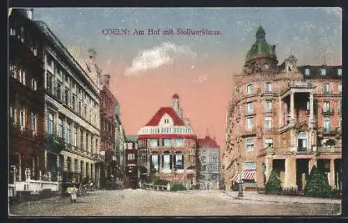 AK Köln, Am Hof mit Stollwerkhaus